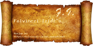 Felvinczi Iziás névjegykártya